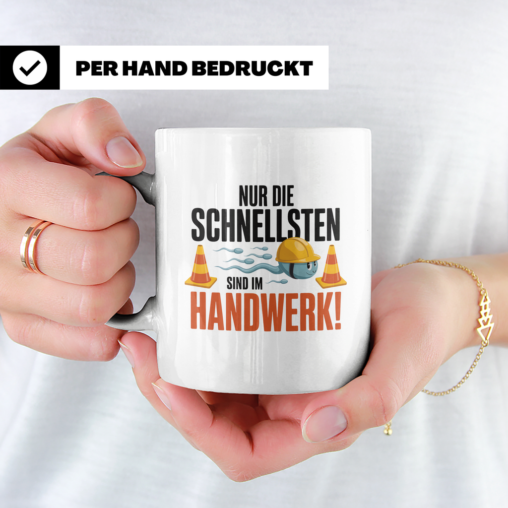 Handwerker Tasse - Nur die Schnellsten im Handwerk! Bauarbei – Weiß [farbe:weiß]