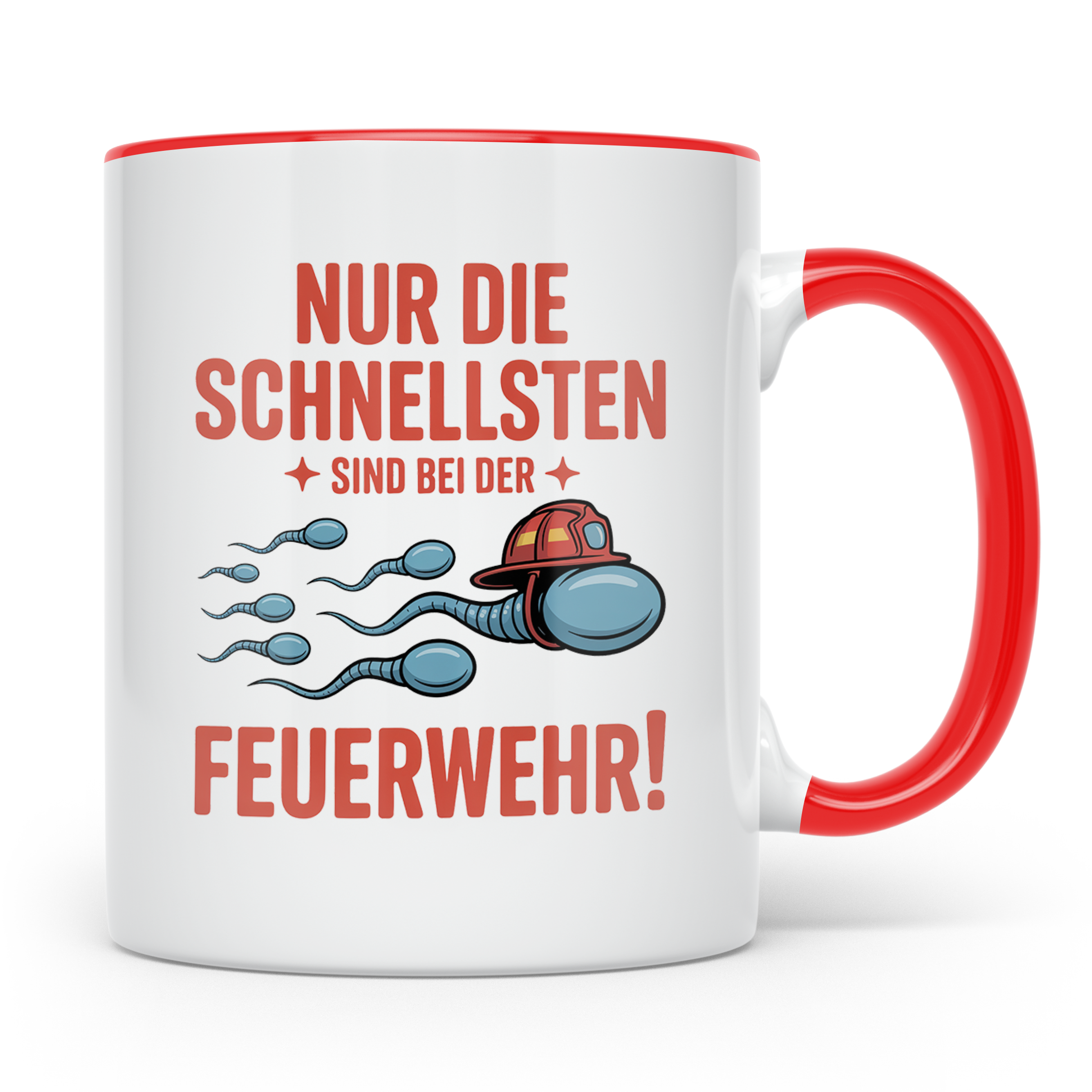 Feuerwehrmann Tasse – Nur die Schnellsten! Geschenkidee für  – Rot [farbe:rot]