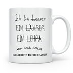 Lehrer Tasse Ich bin Lehrer Schule Geschenk für Lehrer Lehre – Weiß [farbe:weiß]