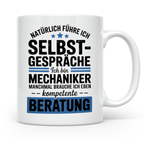 Mechaniker Tasse - Natürlich Selbstgespräche - KFZ Schrauber Werkstatt Humor Geschenkidee für Auto Mechaniker Kollegen mit Witz