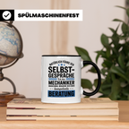 Mechaniker Tasse - Natürlich Selbstgespräche - KFZ Schrauber Werkstatt Humor Geschenkidee für Auto Mechaniker Kollegen mit Witz