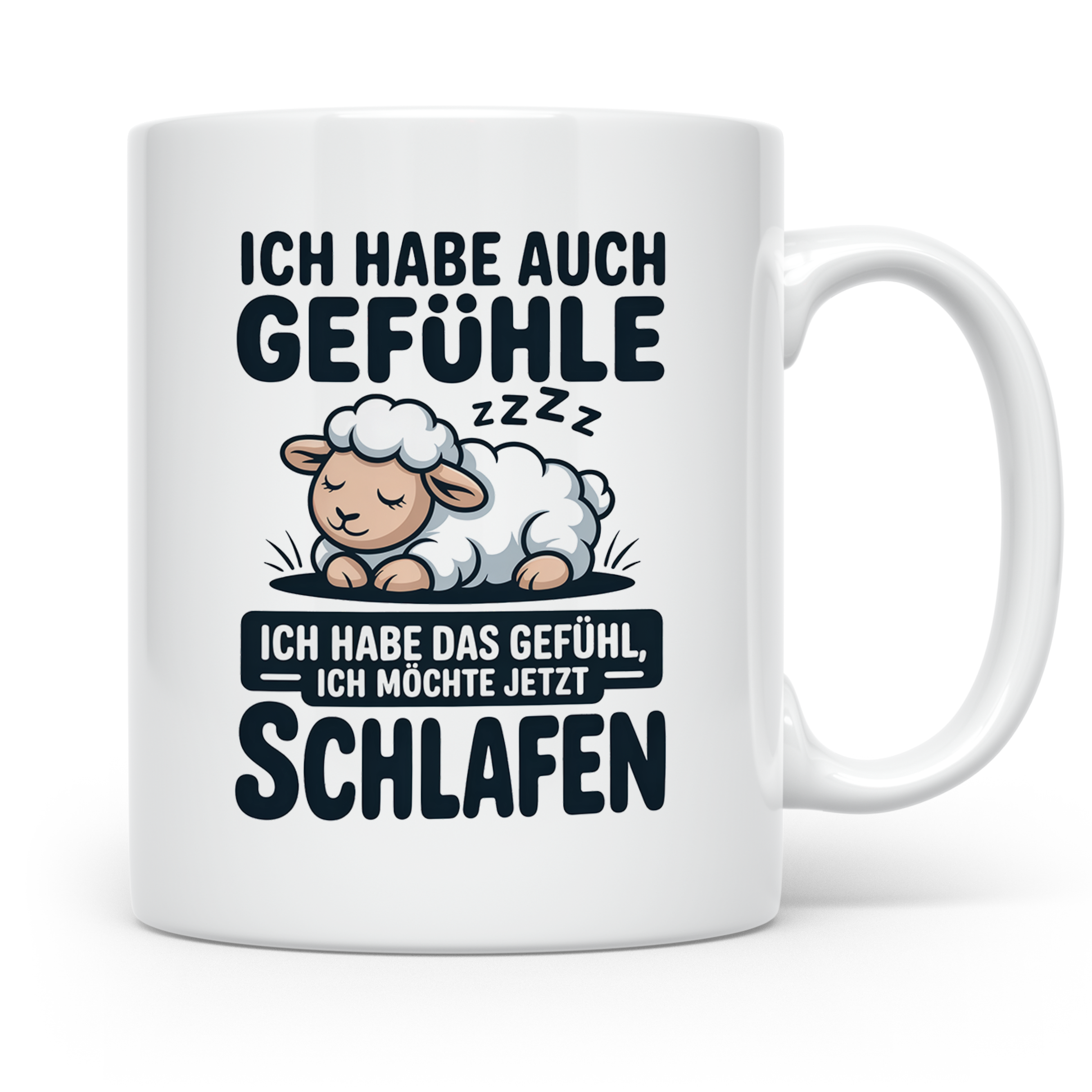 Schlafende Schafe Tasse - Ich habe auch Gefühle, ich will sc – Weiß [farbe:weiß]