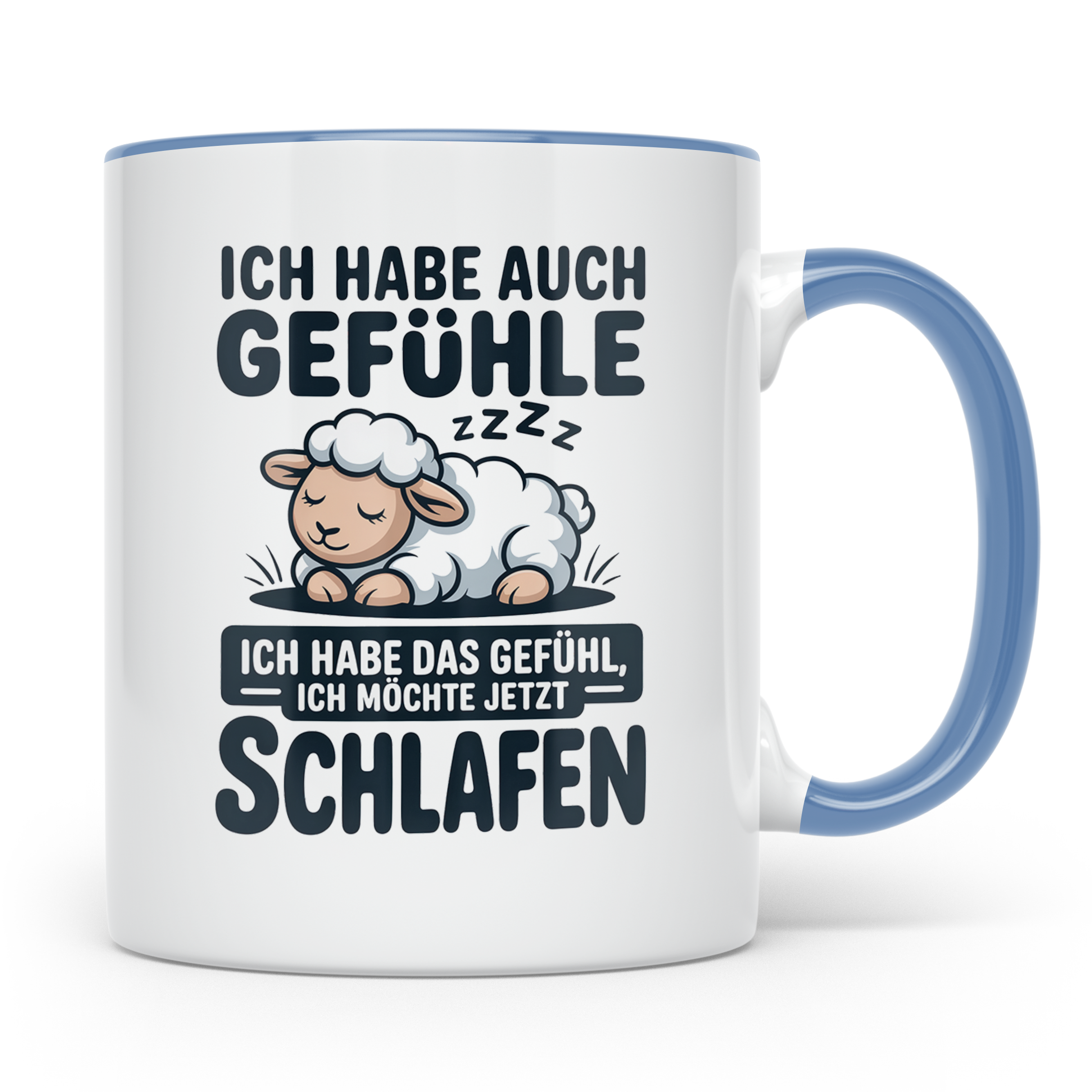 Schlafende Schafe Tasse - Ich habe auch Gefühle, ich will sc – Blau [farbe:blau]