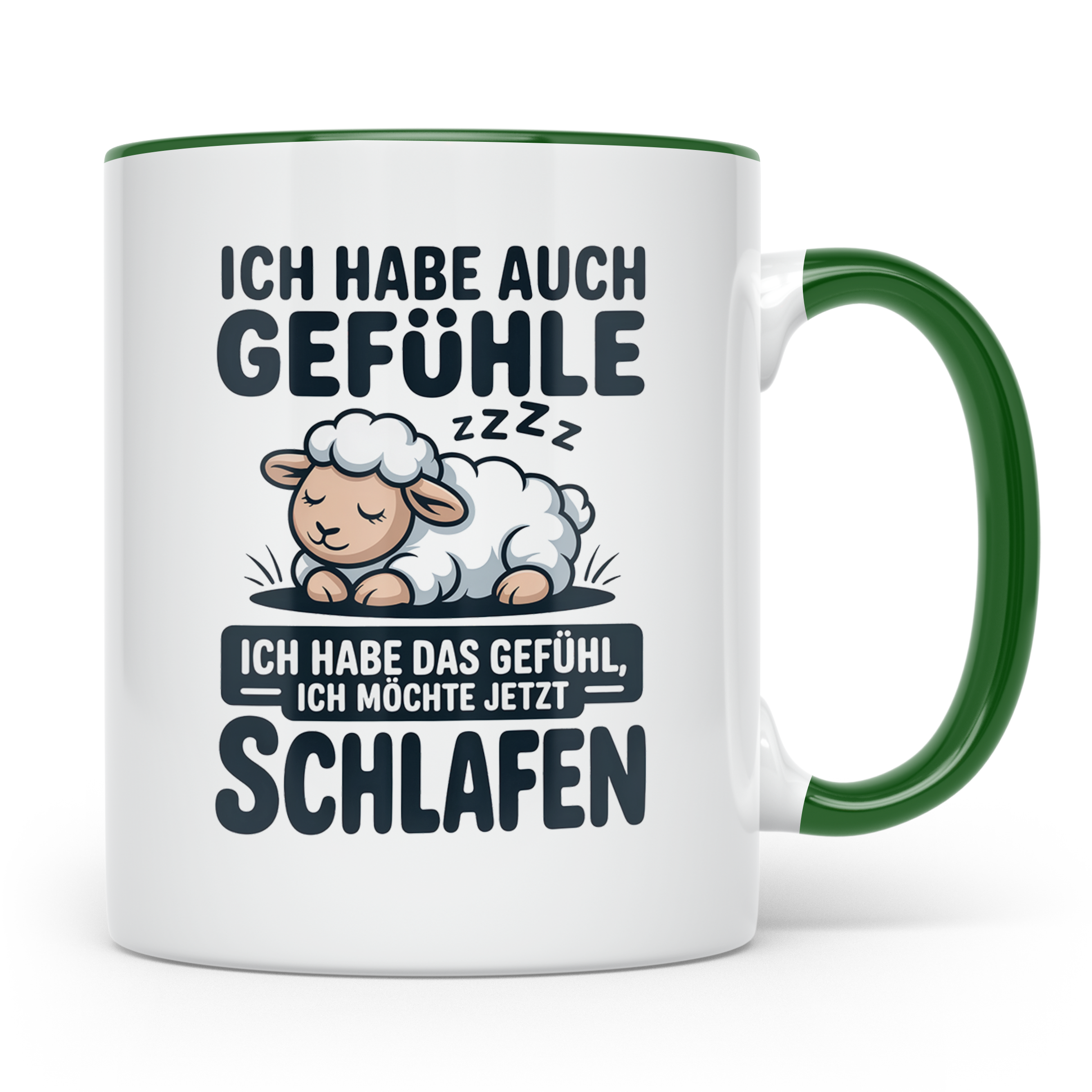 Schlafende Schafe Tasse - Ich habe auch Gefühle, ich will sc – Grün [farbe:grün]