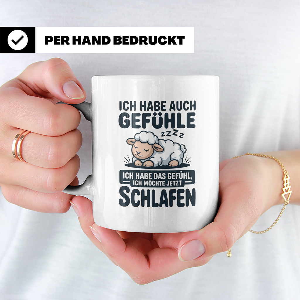 Schlafende Schafe Tasse - Ich habe auch Gefühle, ich will sc – Weiß [farbe:weiß]