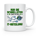 IT Abteilung Kaffeetasse - Nur die Schnellsten Nerdtasse - I – Weiß [farbe:weiß]