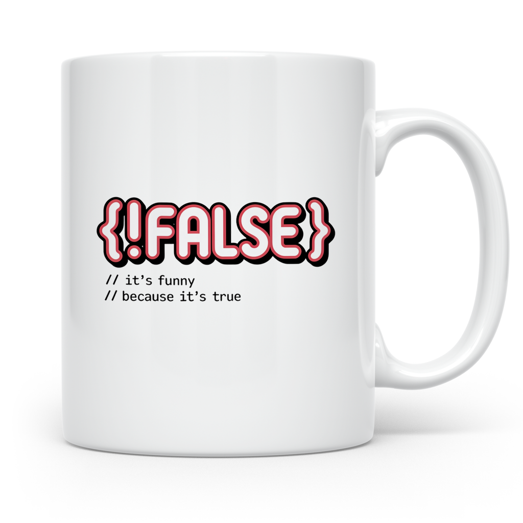 Informatiker Tasse !False Programmierer Geschenkidee Nerdtas – Weiß [farbe:weiß]