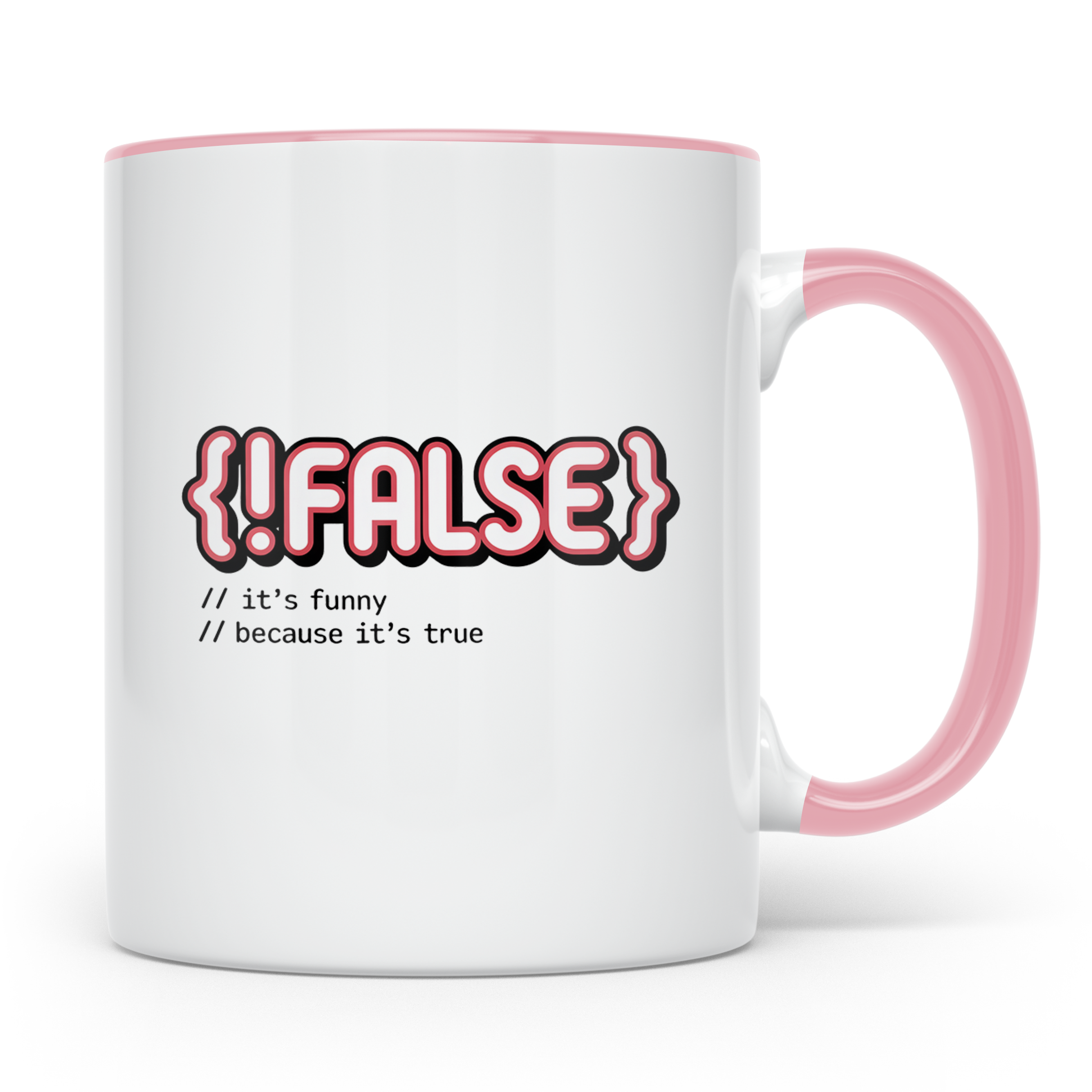 Informatiker Tasse !False Programmierer Geschenkidee Nerdtas – Rosa [farbe:rosa]