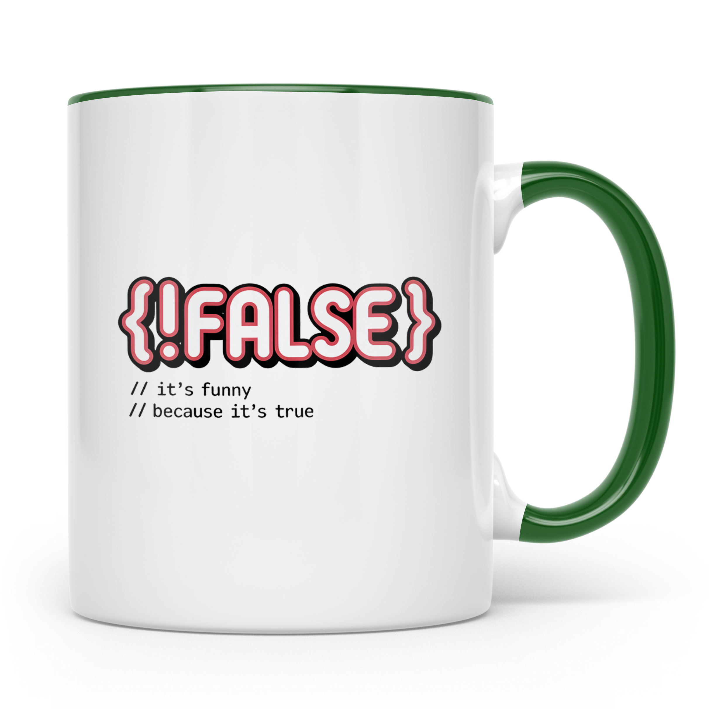 Informatiker Tasse !False Programmierer Geschenkidee Nerdtas – Grün [farbe:grün]