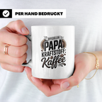 Papa Kraftstoff Kaffee Tasse - Vatertag Geschenkidee für Kaf – Weiß [farbe:weiß]