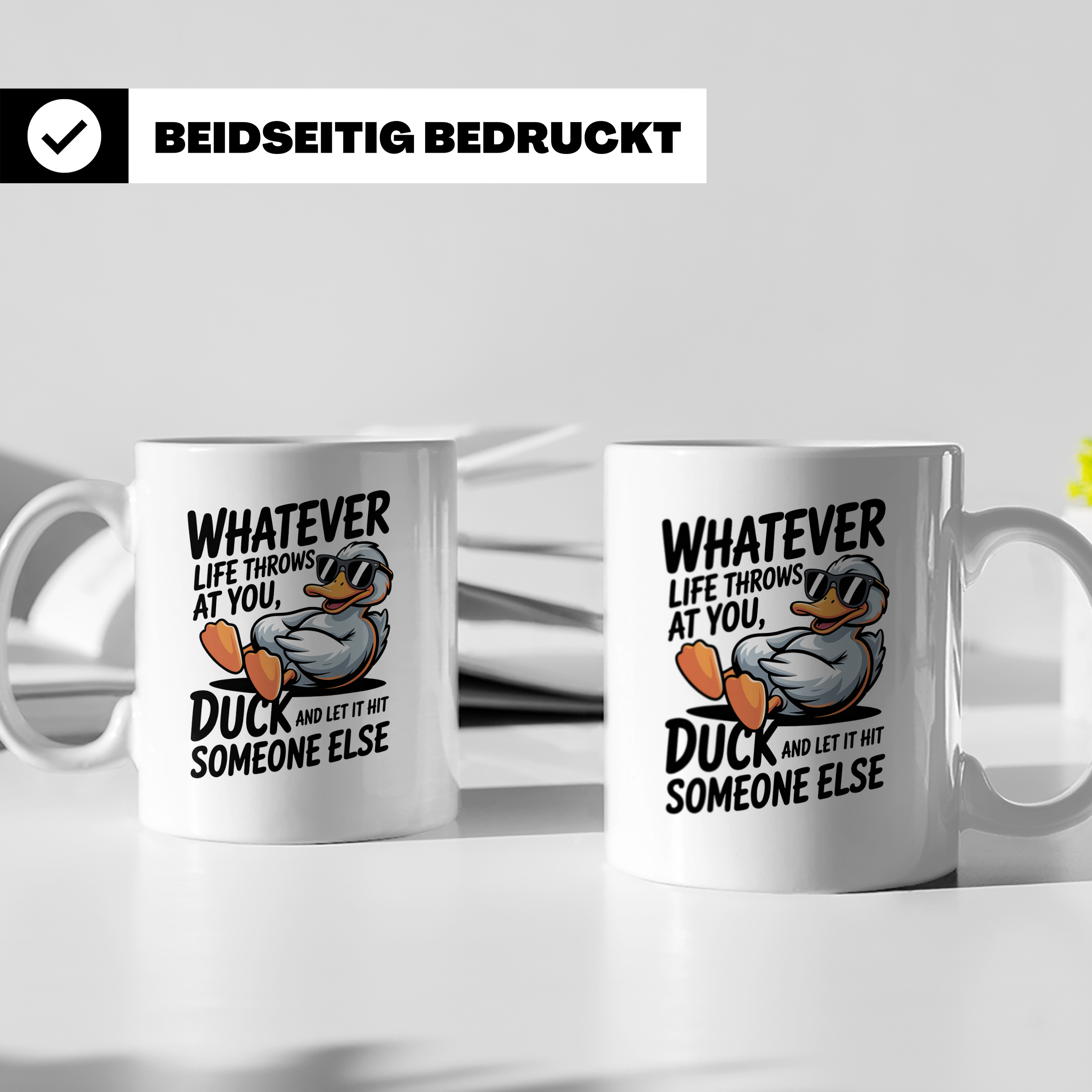 Duck Kaffeetasse - Lustiger Spruch für Entenliebhaber mit So – Weiß [farbe:weiß]