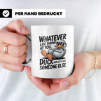 Duck Kaffeetasse - Lustiger Spruch für Entenliebhaber mit So – Weiß [farbe:weiß]
