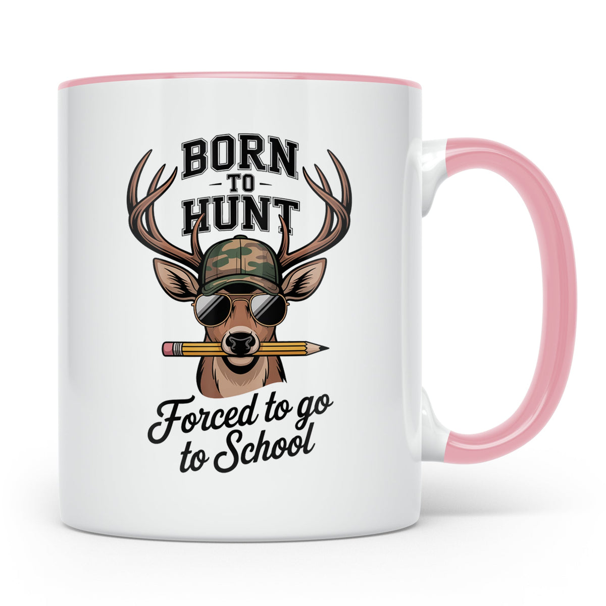Jäger Schüler Tasse - Born To Hunt Forced To Go To School -  – Rosa [farbe:rosa]