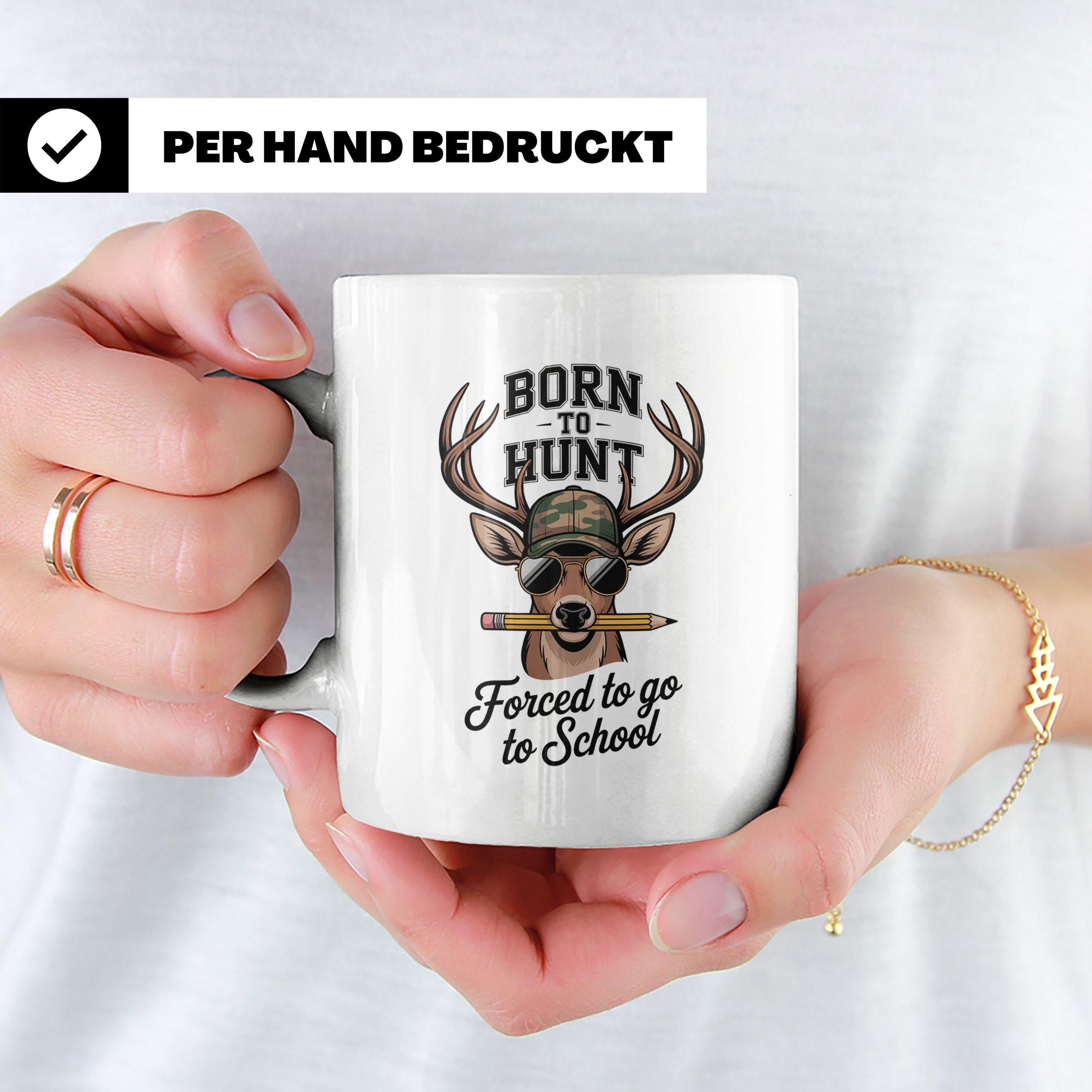 Jäger Schüler Tasse - Born To Hunt Forced To Go To School -  – Weiß [farbe:weiß]