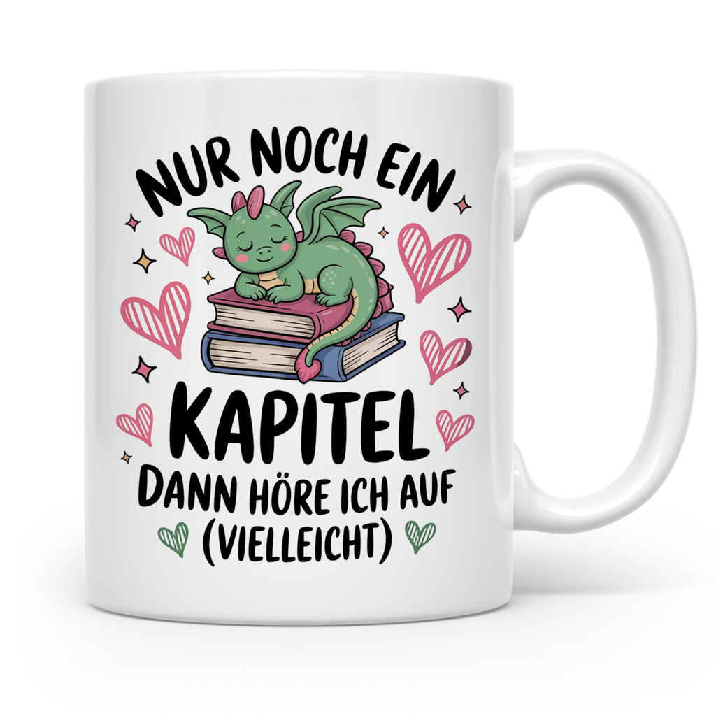 Bücherwurm Tasse Drache - Nur noch ein Kapitel! Geschenk für Leseratten, Buchliebhaber, Fantasy Fans, Leser, Buch Dragonsucht