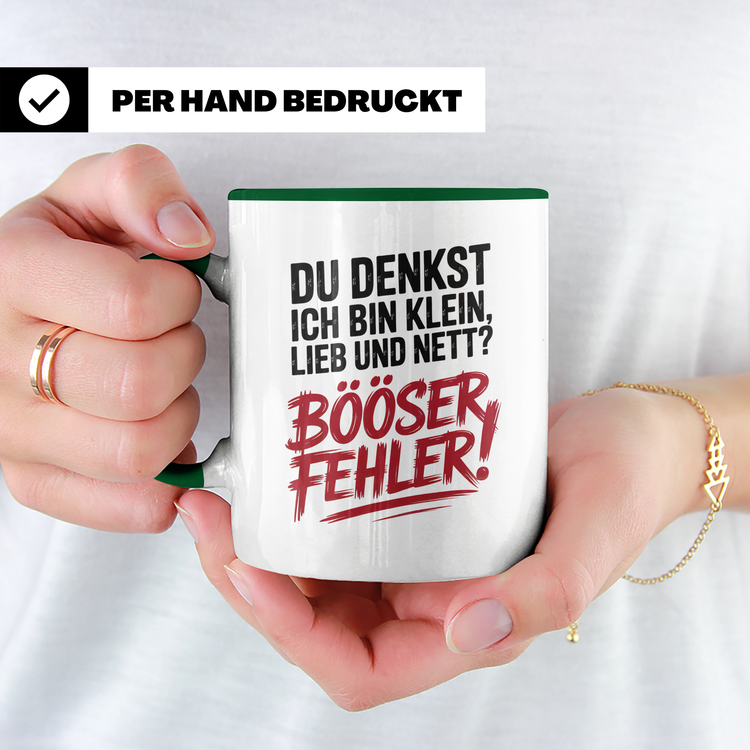 Du denkst ich bin klein, lieb und nett? Böser Fehler! Tasse - Sarkasmus Spruch Geschenkidee - Ironie Humor Statements Sprüche Tassen
