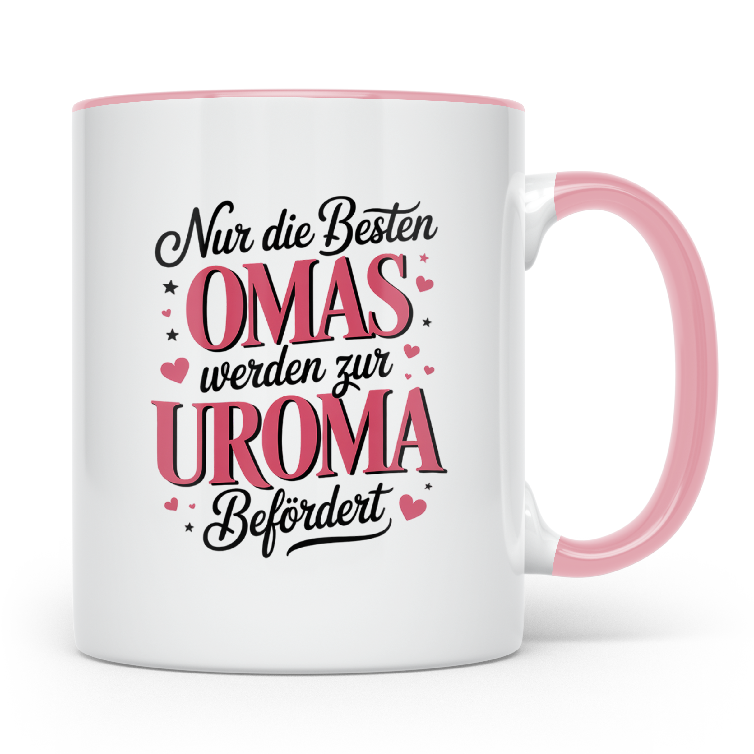 Uroma Tasse - Nur die besten Omas werden zur Uroma befördert – Rosa [farbe:rosa]