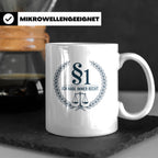 Anwalt Tasse - Ich habe immer Recht Paragraph Jura Geschenki – Weiß [farbe:weiß]