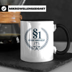 Anwalt Tasse - Ich habe immer Recht Paragraph Jura Geschenki – Schwarz [farbe:schwarz]