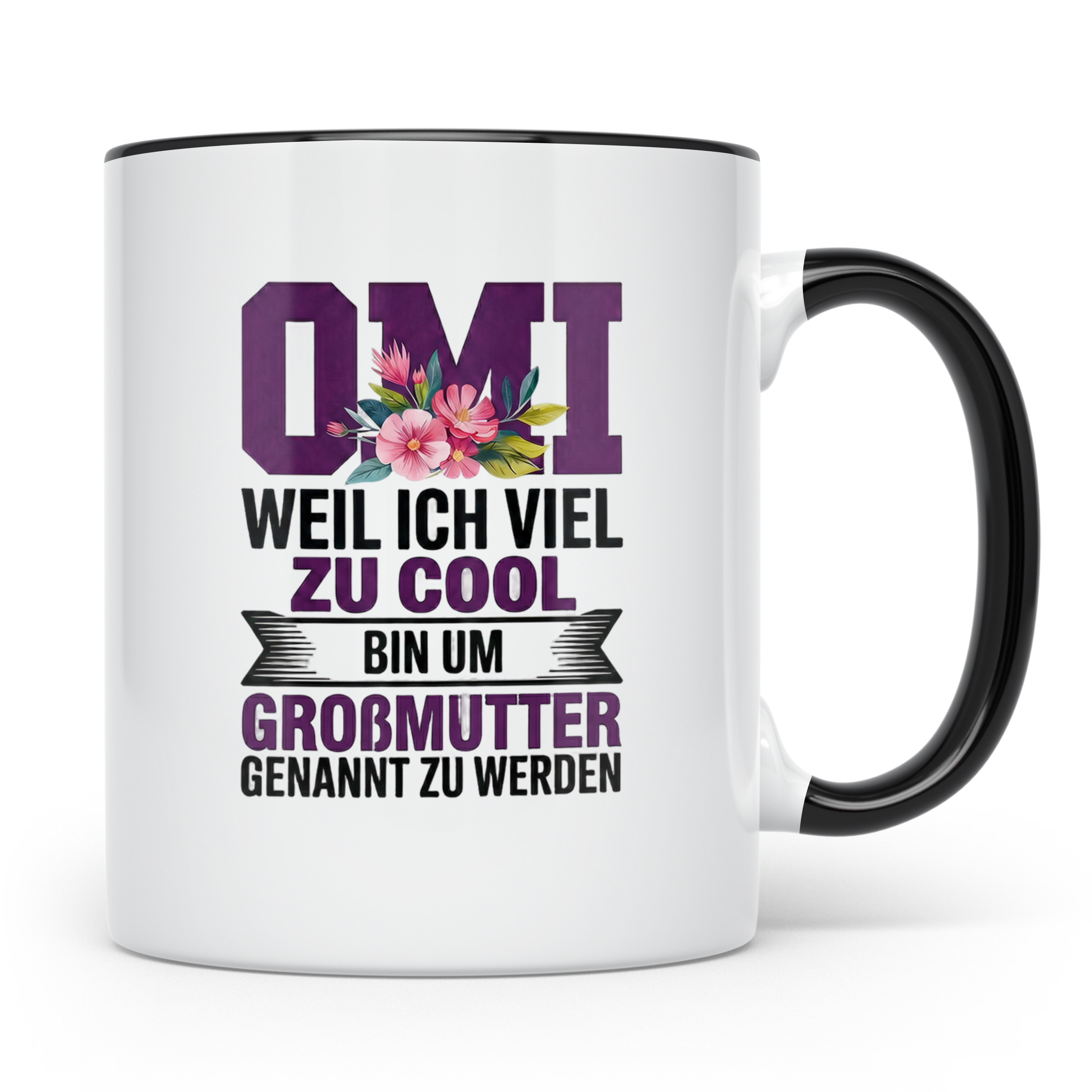 Omi Tasse - Weil ich zu cool bin um Großmutter genannt zu we – Schwarz [farbe:schwarz]