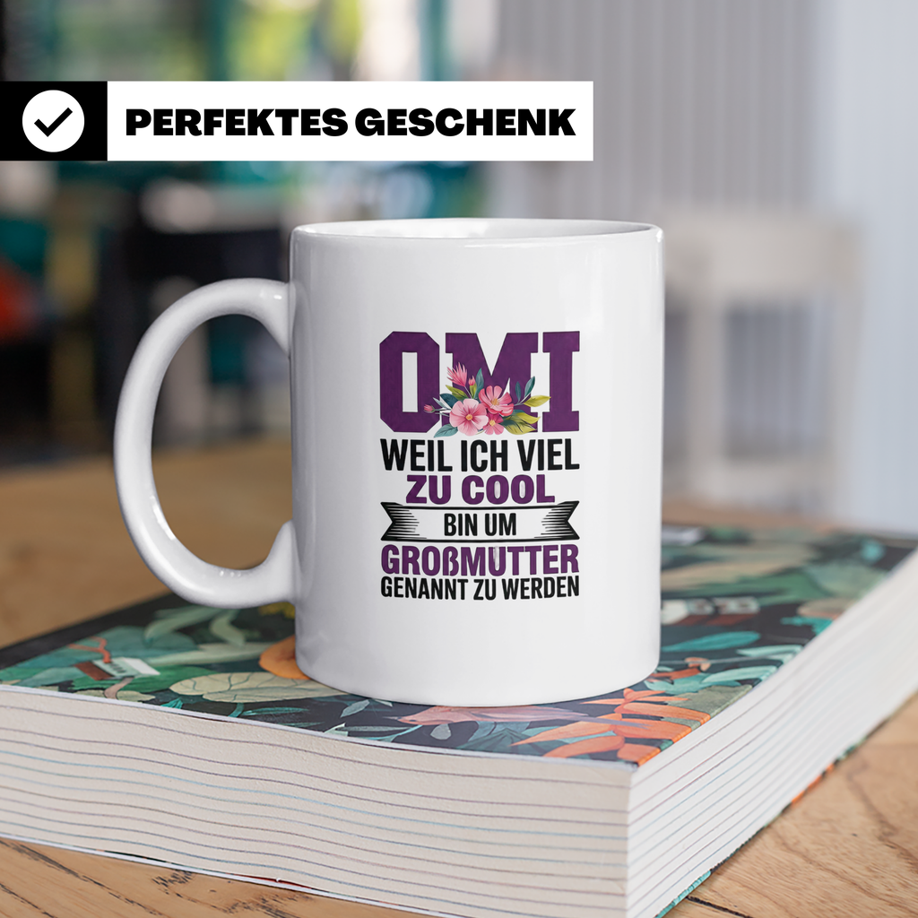 Omi Tasse - Weil ich zu cool bin um Großmutter genannt zu we – Weiß [farbe:weiß]