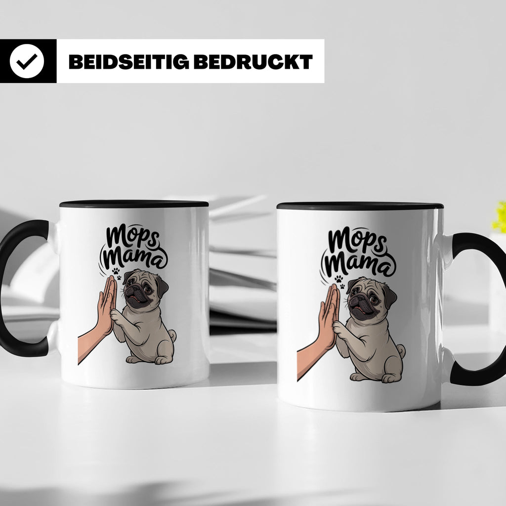 Mops Mama Tasse - Pug Dog Mom Geschenkidee für Hunde Liebhab – Schwarz [farbe:schwarz]