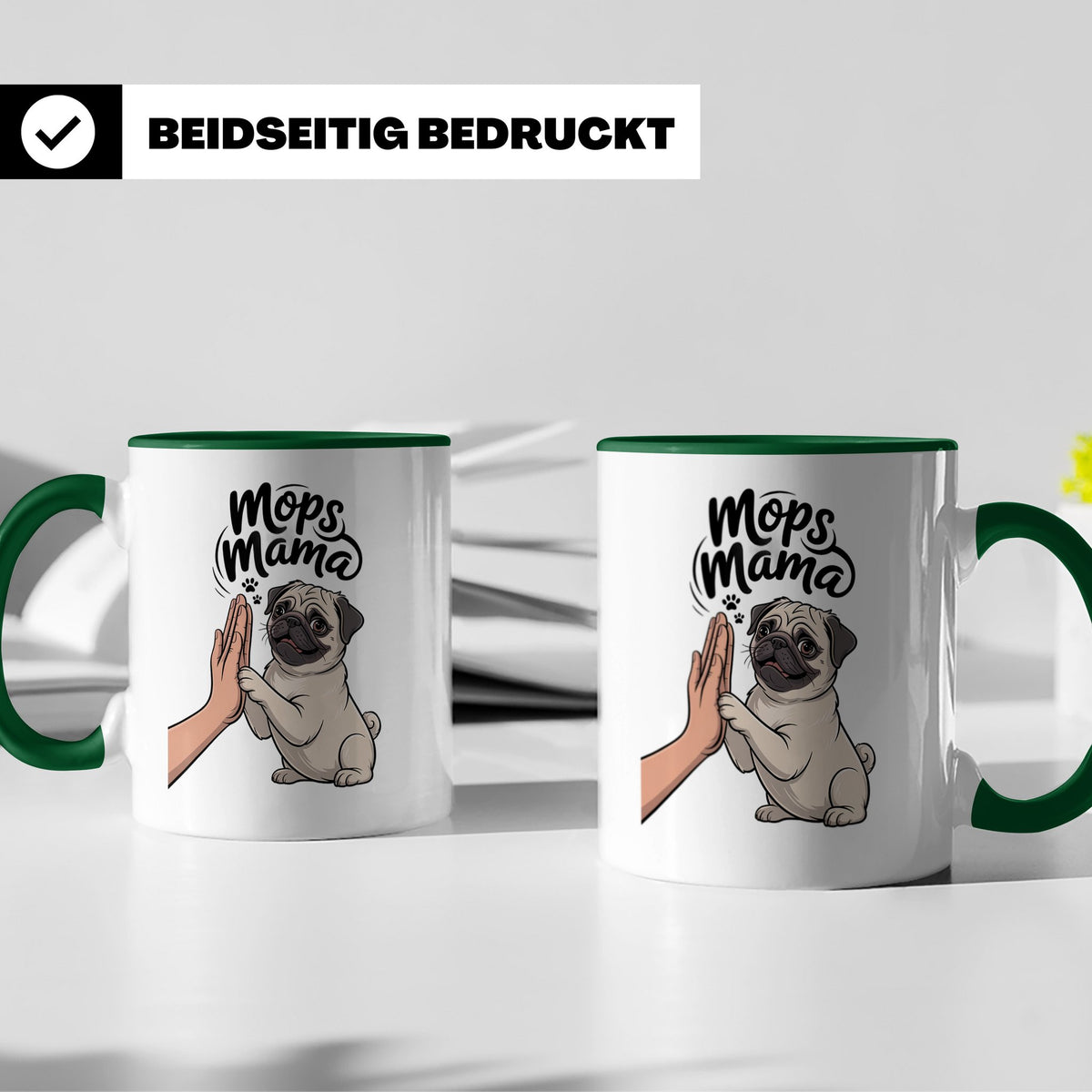 Mops Mama Tasse - Pug Dog Mom Geschenkidee für Hunde Liebhab – Grün [farbe:grün]