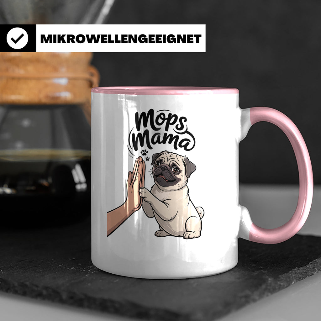 Mops Mama Tasse - Pug Dog Mom Geschenkidee für Hunde Liebhab – Rosa [farbe:rosa]