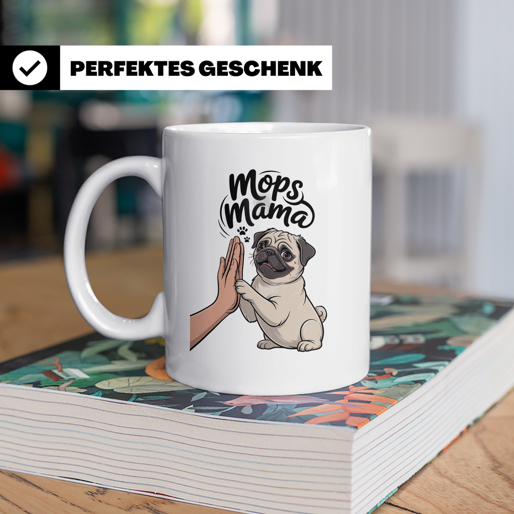 Mops Mama Tasse - Pug Dog Mom Geschenkidee für Hunde Liebhab – Weiß [farbe:weiß]