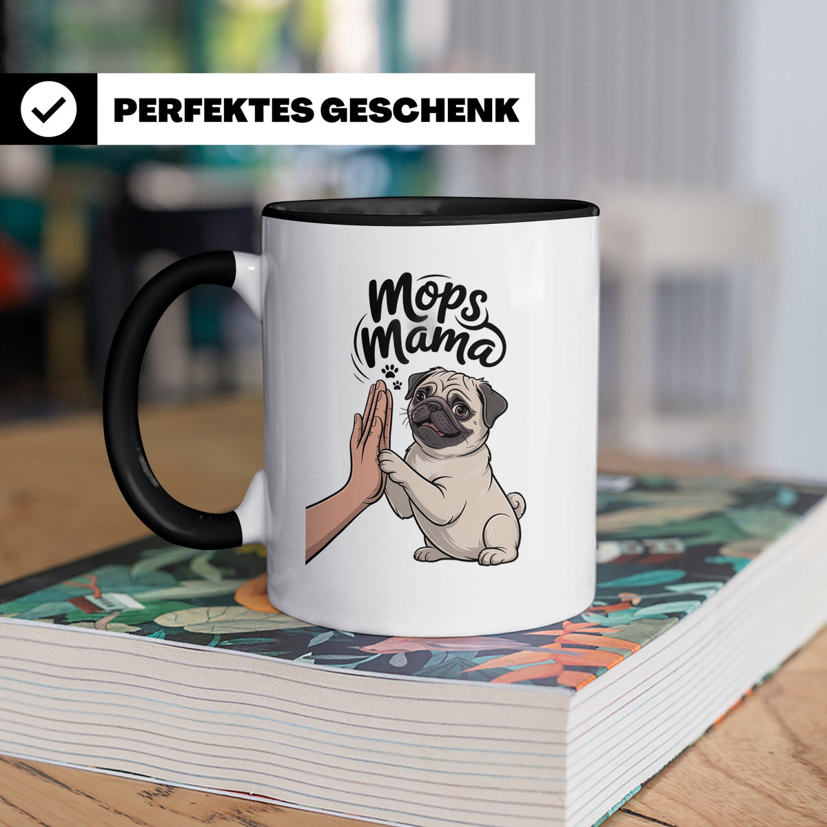 Mops Mama Tasse - Pug Dog Mom Geschenkidee für Hunde Liebhab – Schwarz [farbe:schwarz]