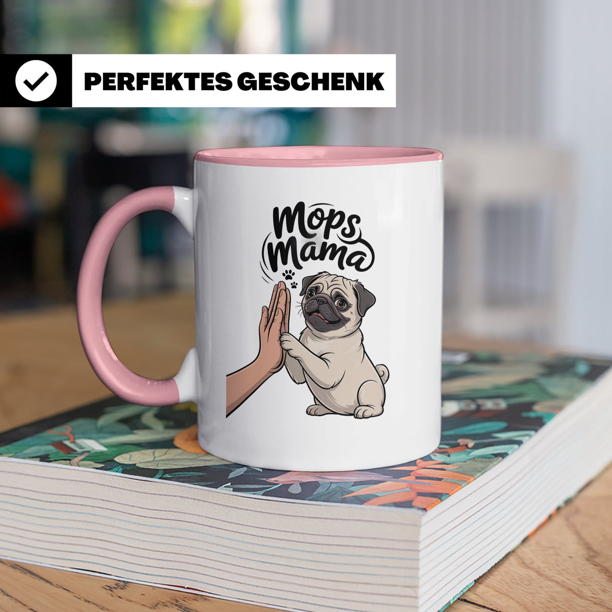 Mops Mama Tasse - Pug Dog Mom Geschenkidee für Hunde Liebhab – Rosa [farbe:rosa]