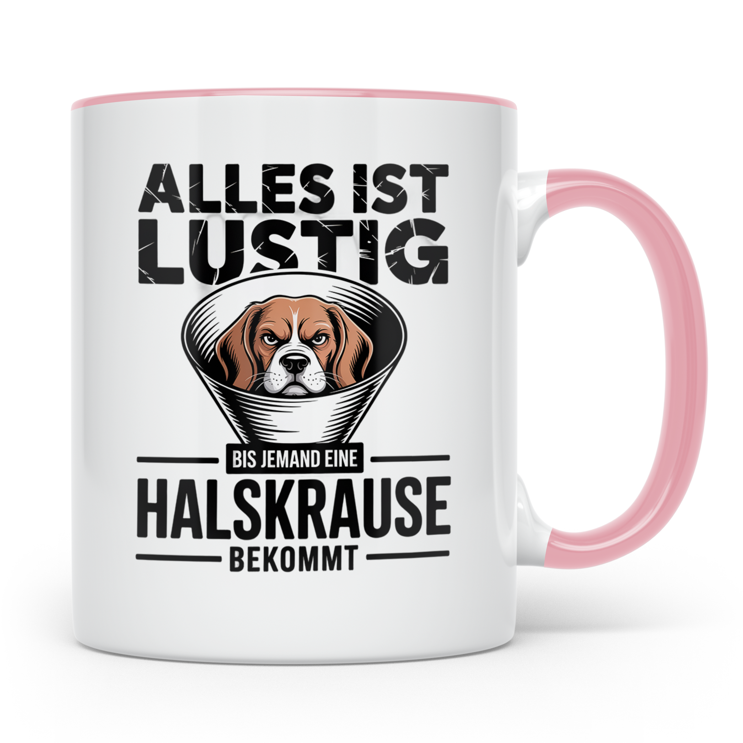 Alles ist lustig Beagle Tasse - Halskrause Hunde Humor Gesch – Rosa [farbe:rosa]