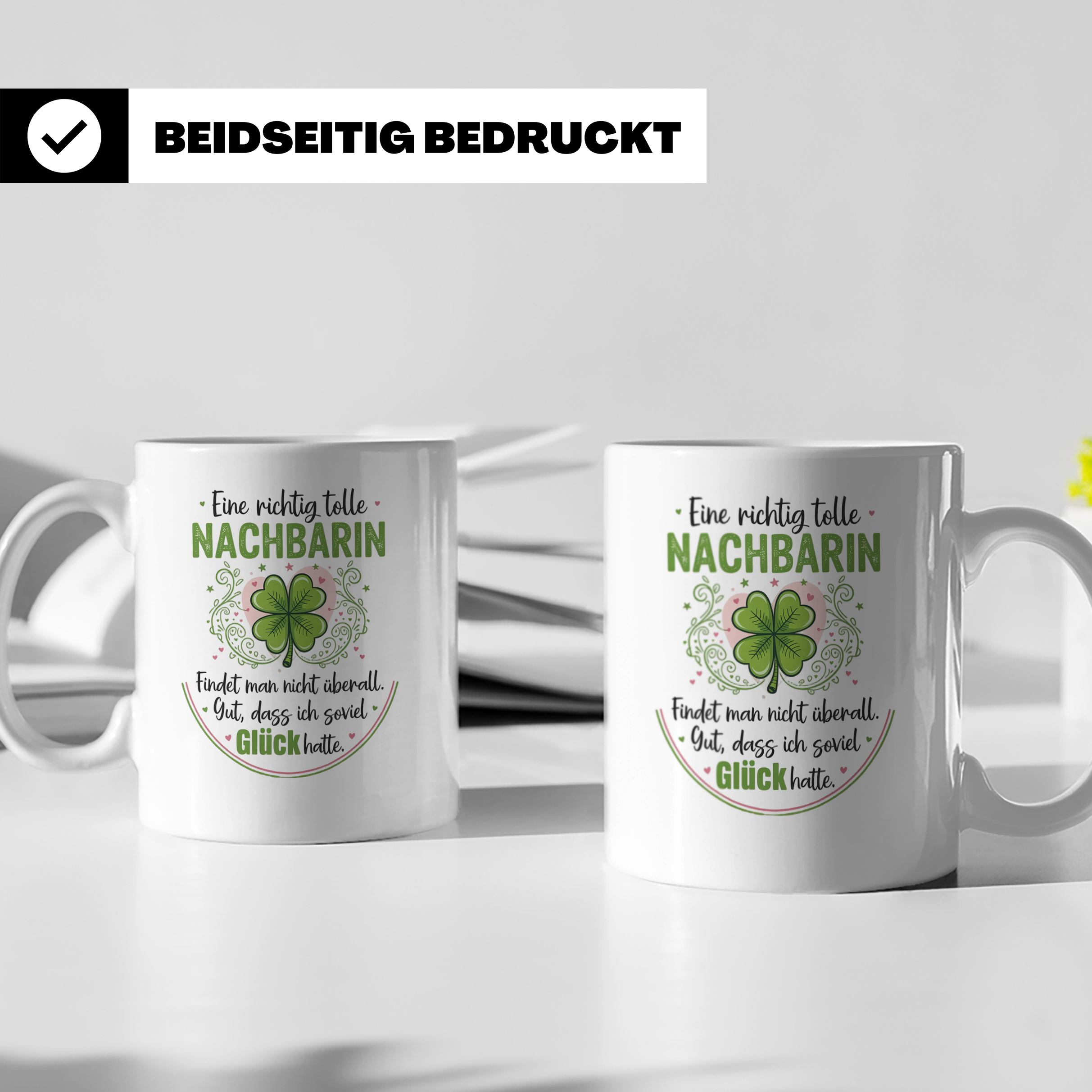 Nachbarin Tasse - Eine richtig tolle Nachbarin Geschenkidee, – Weiß [farbe:weiß]