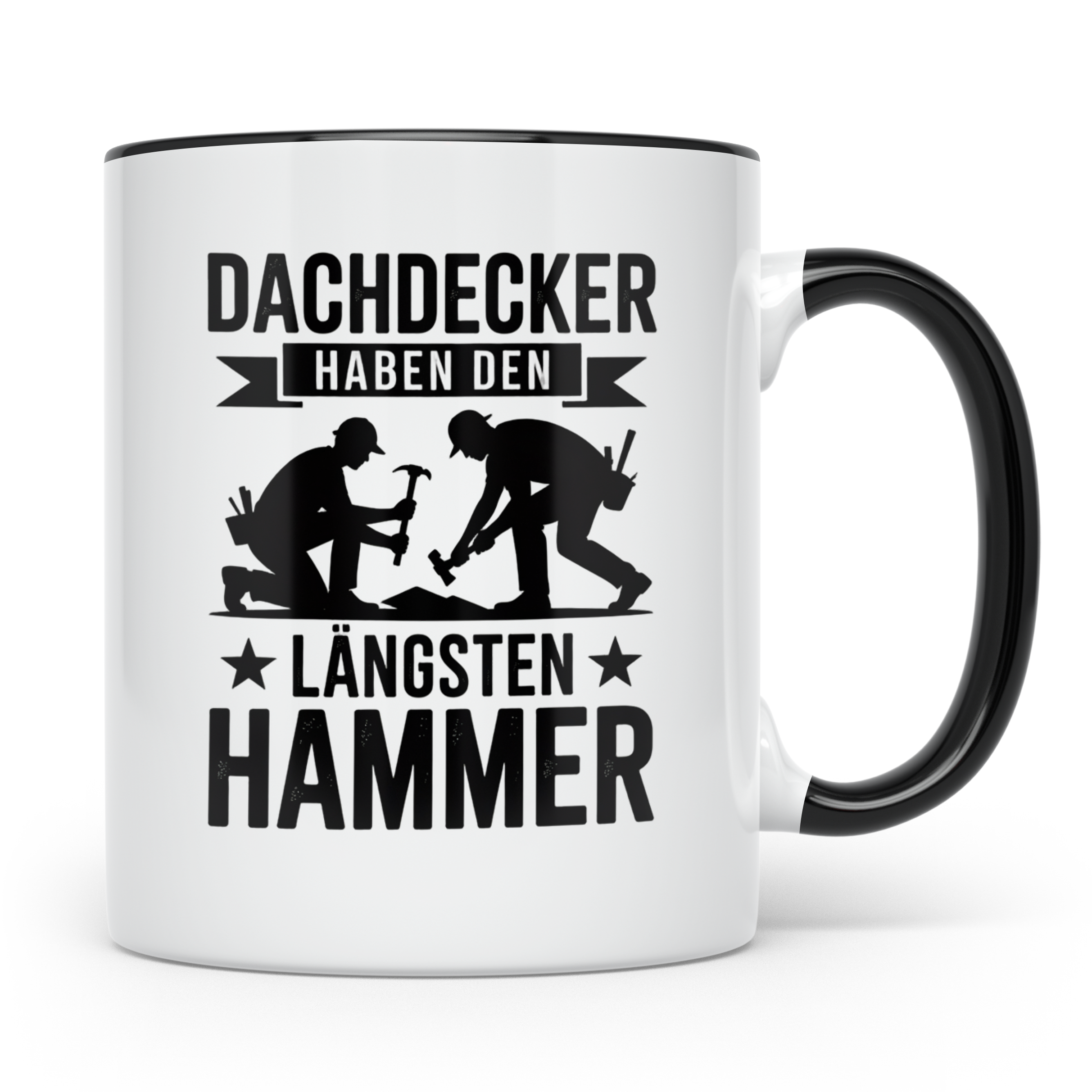 Dachdecker Tasse - Haben den Längsten Hammer - Zunft Geschen – Schwarz [farbe:schwarz]