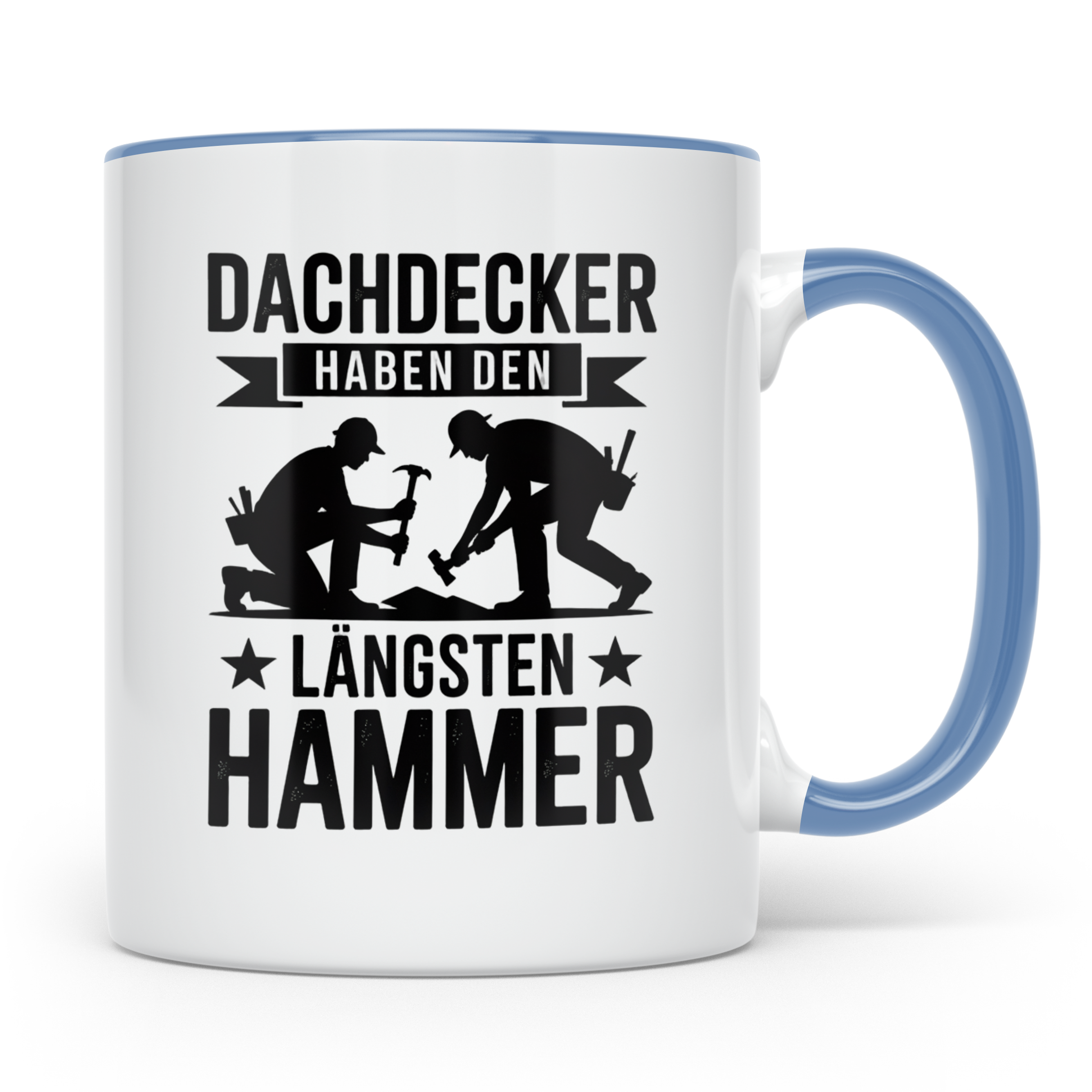 Dachdecker Tasse - Haben den Längsten Hammer - Zunft Geschen – Blau [farbe:blau]