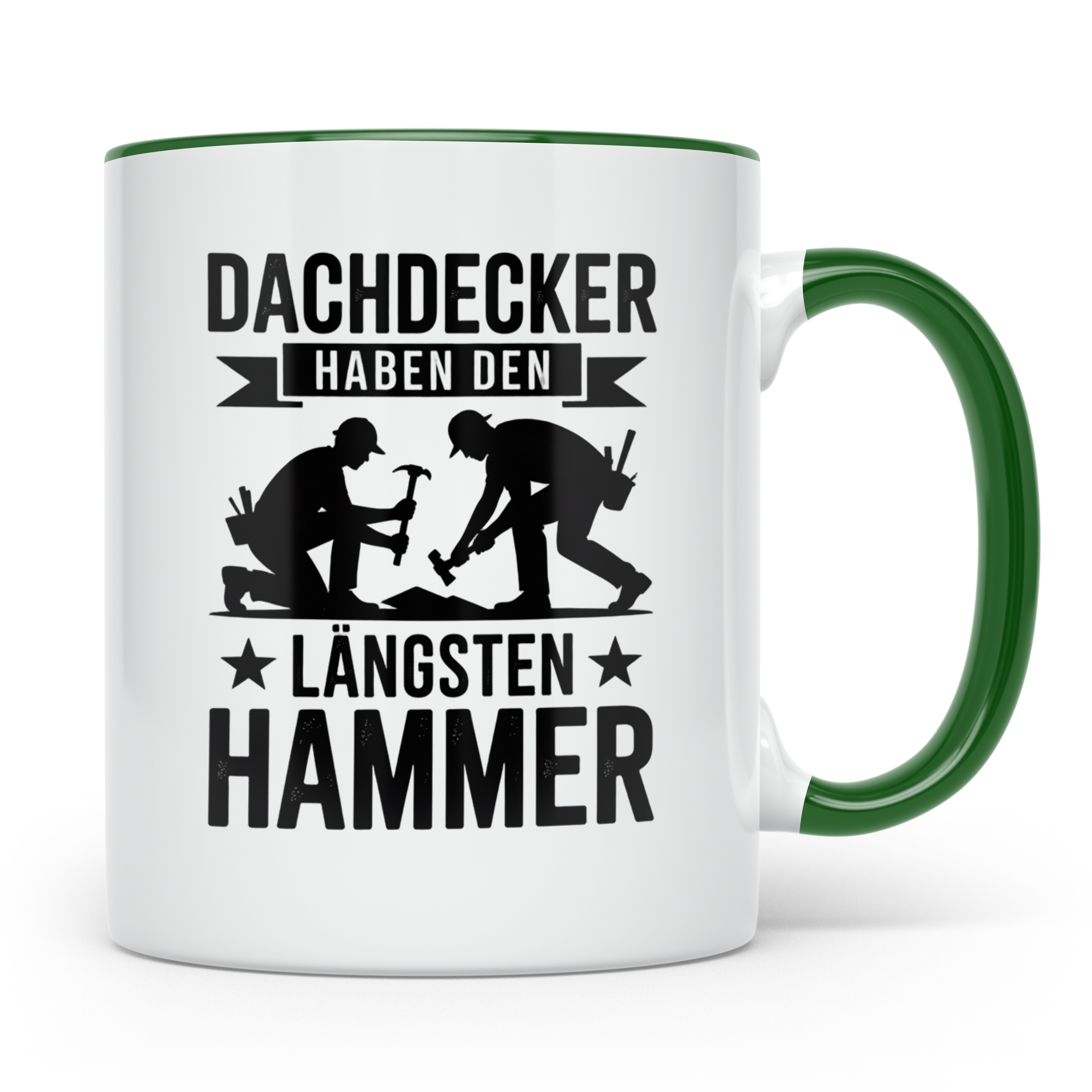 Dachdecker Tasse - Haben den Längsten Hammer - Zunft Geschen – Grün [farbe:grün]