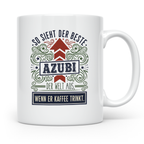 Azubi Tasse: So sieht der beste Azubi der Welt aus - Kaffeeb – Weiß [farbe:weiß]