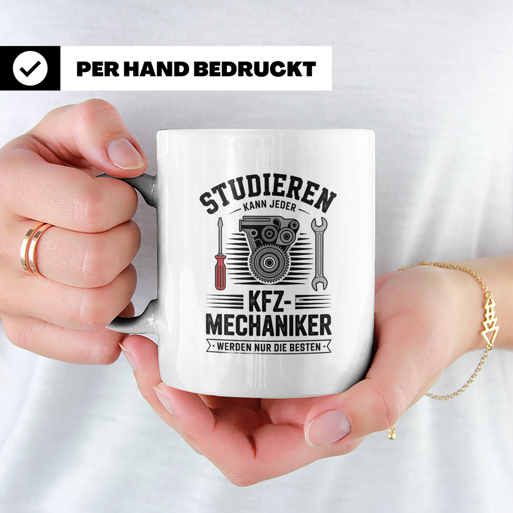 KFZ Mechaniker Tasse - Studieren Kann Jeder - Auto Schrauber – Weiß [farbe:weiß]