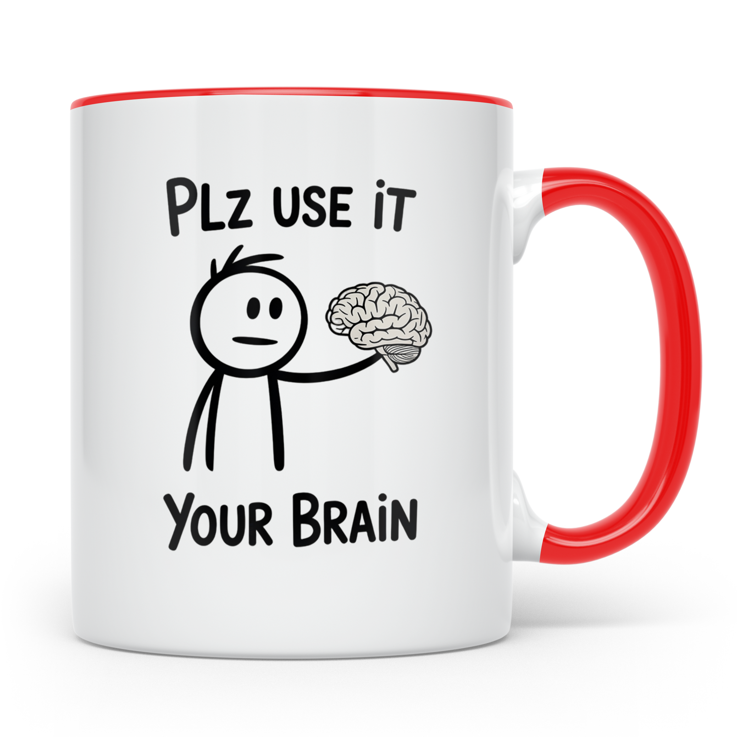 Use Your Brain Tasse - Intellektuelle Geschenkidee für Denke – Rot [farbe:rot]
