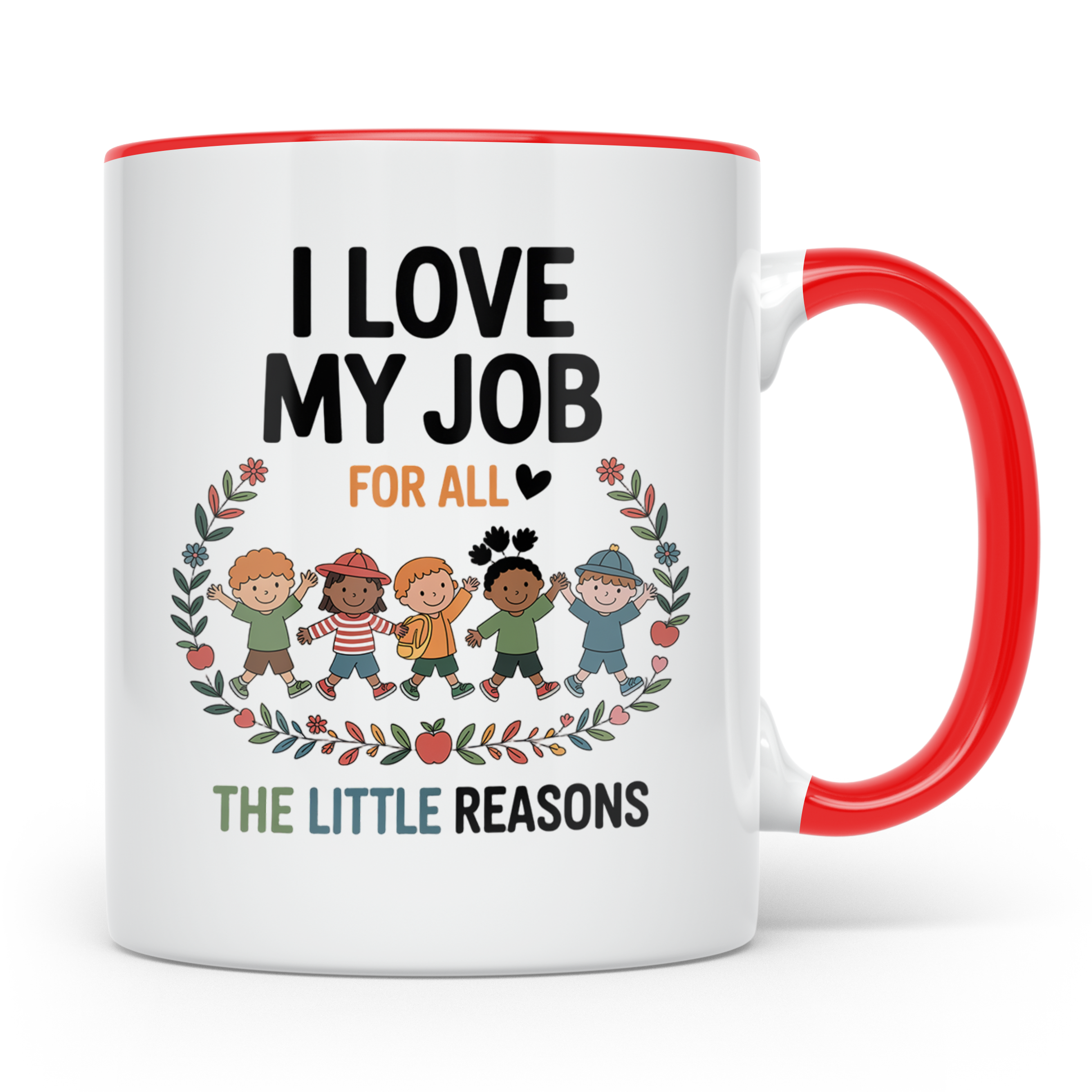 Lehrer Tasse - I Love My Job - Pädagoge Geschenkidee - Kinde – Rot [farbe:rot]