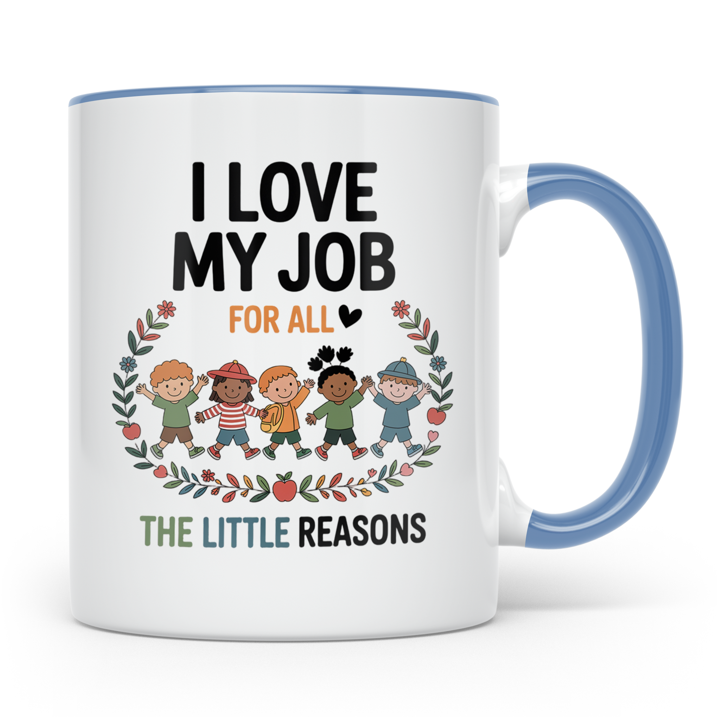 Lehrer Tasse - I Love My Job - Pädagoge Geschenkidee - Kinde – Blau [farbe:blau]
