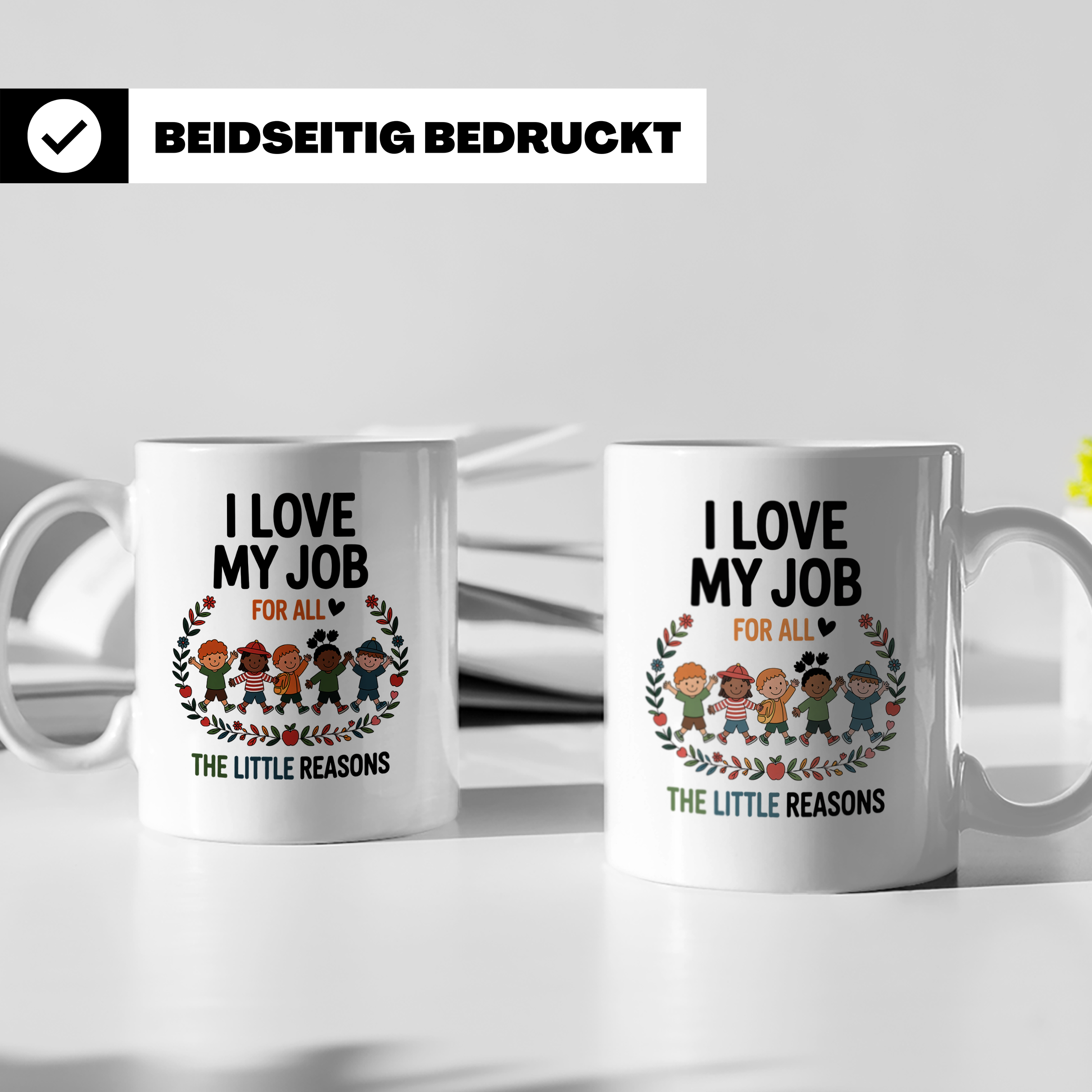 Lehrer Tasse - I Love My Job - Pädagoge Geschenkidee - Kinde – Weiß [farbe:weiß]
