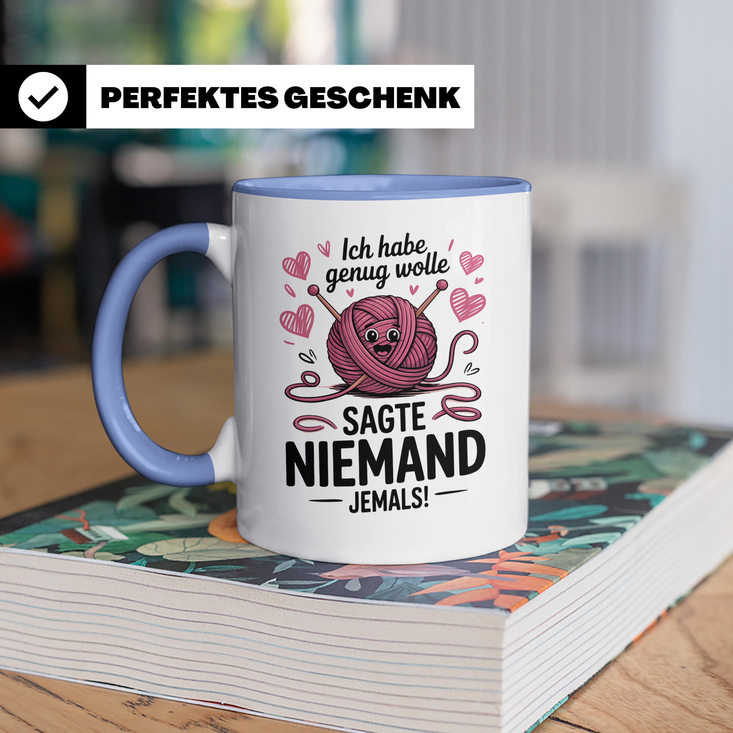 Stricken Tasse - Ich habe genug Wolle, sagte niemand! Geschenk für Strickliesel, Häkeln Liebhaber, Handarbeit-Fans!