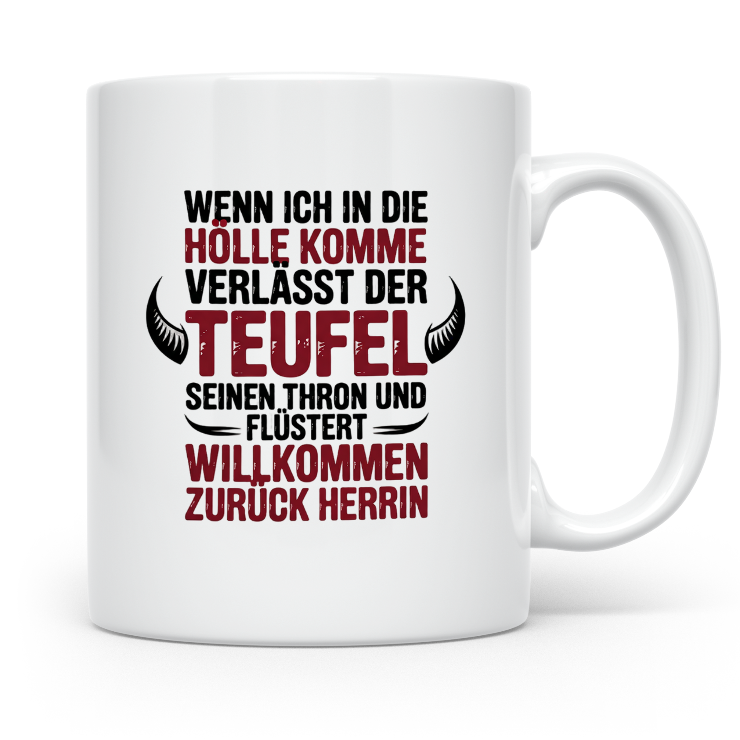 Teufel Herrin Tasse - Willkommen zurück in der Hölle! Sublim – Weiß [farbe:weiß]