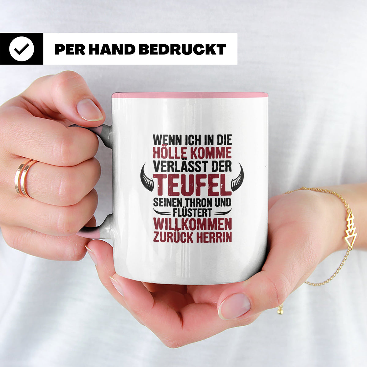 Teufel Herrin Tasse - Willkommen zurück in der Hölle! Sublim – Rosa [farbe:rosa]