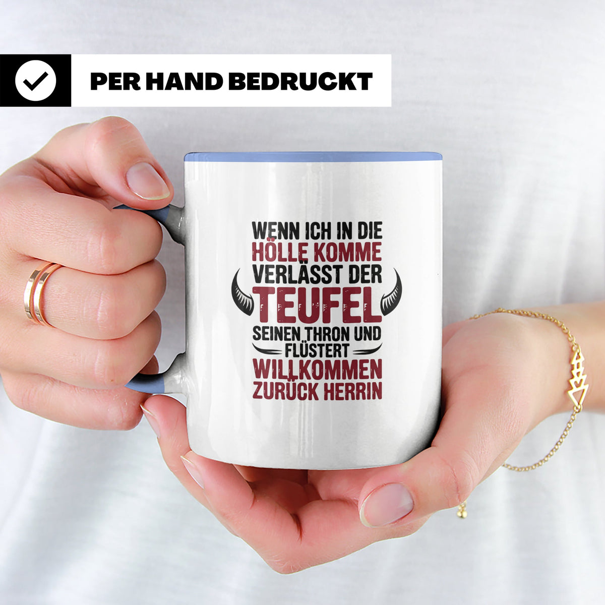 Teufel Herrin Tasse - Willkommen zurück in der Hölle! Sublim – Blau [farbe:blau]