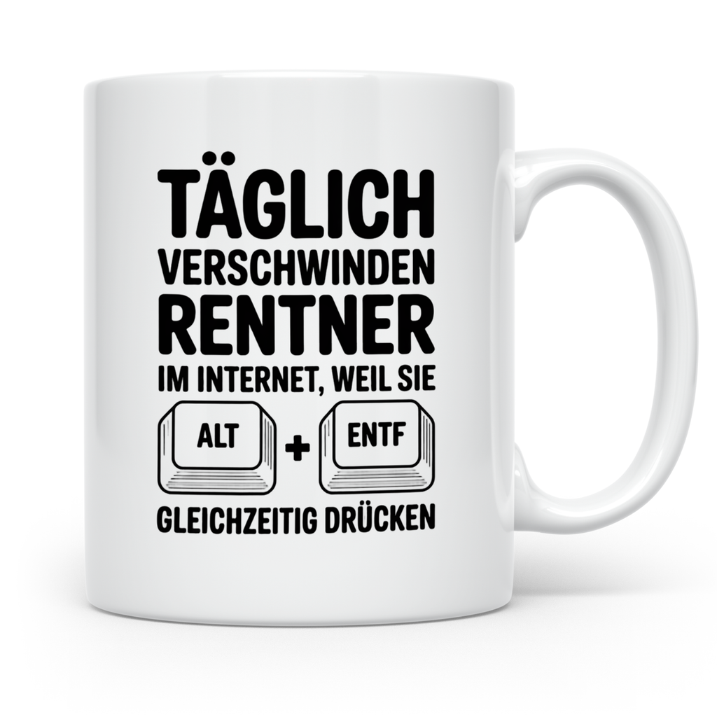 Rentner Tasse - Täglich verschwinden Rentner im Internet - A – Weiß [farbe:weiß]