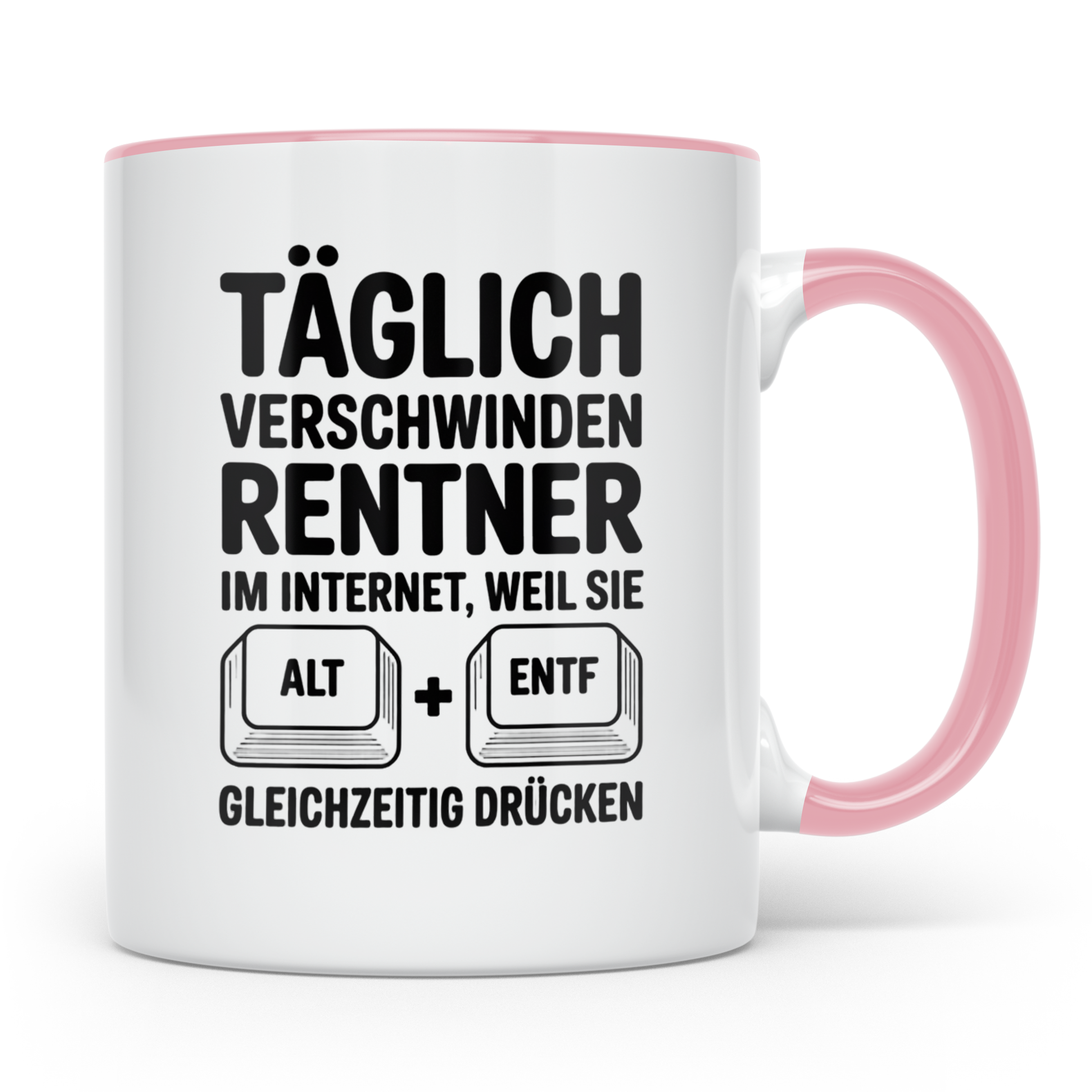 Rentner Tasse - Täglich verschwinden Rentner im Internet - A – Rosa [farbe:rosa]