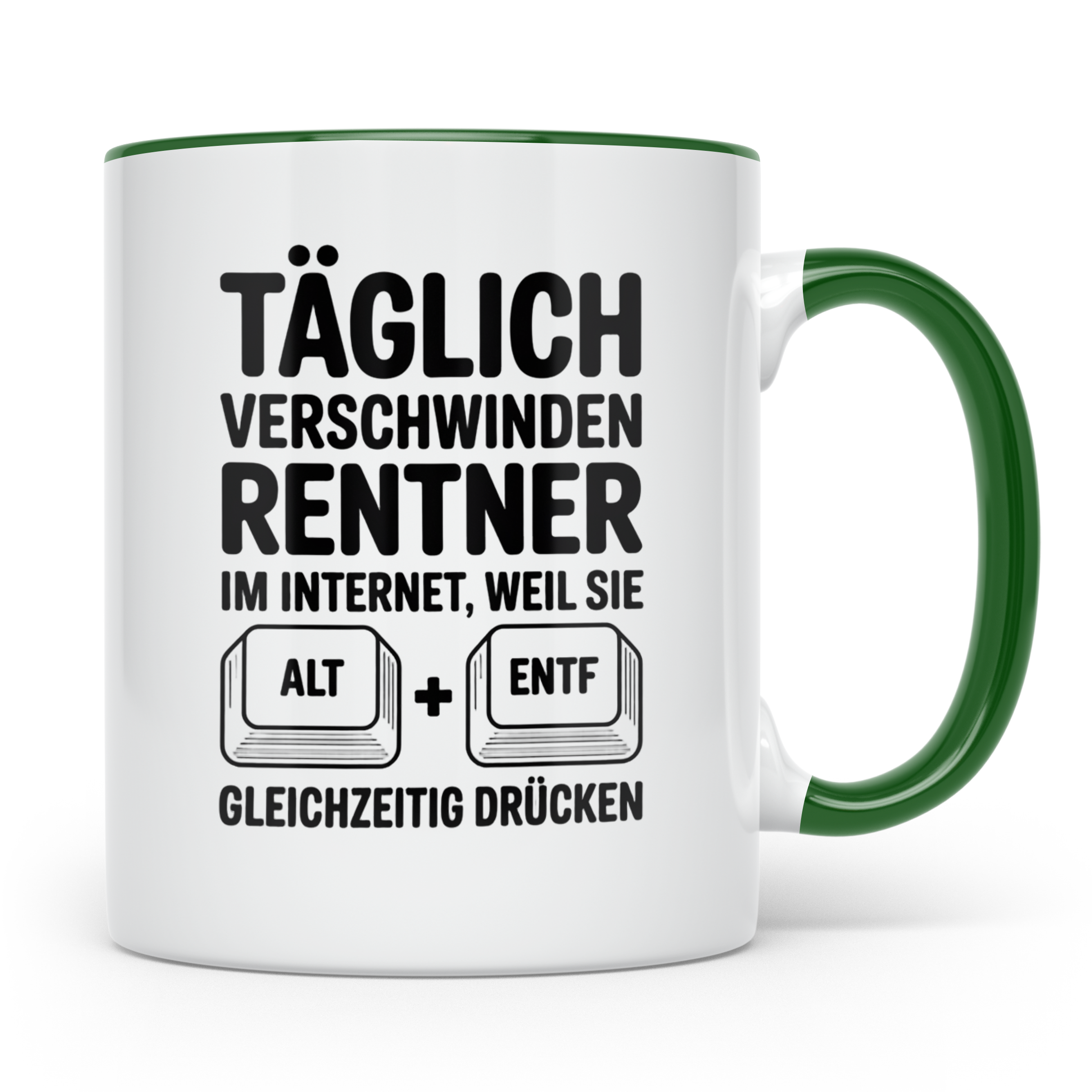 Rentner Tasse - Täglich verschwinden Rentner im Internet - A – Grün [farbe:grün]