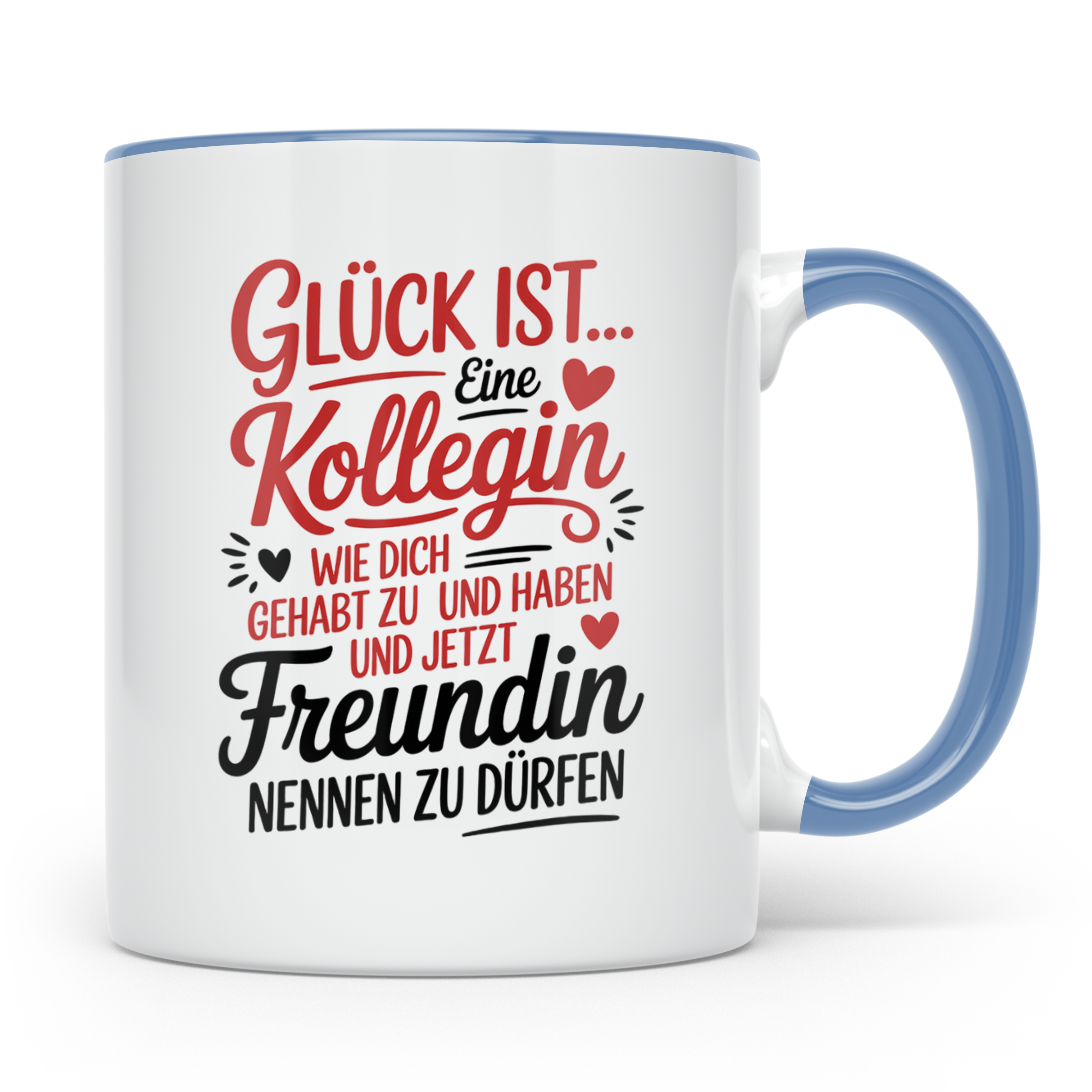 Kollegin Tasse: Glück ist eine Kollegin wie dich! Büro Freun – Blau [farbe:blau]
